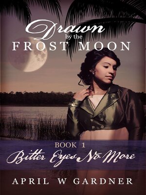 cover image of Bitter Eyes No More